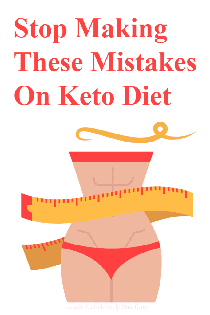 The Most Common Mistakes On Keto Diet To Avoid