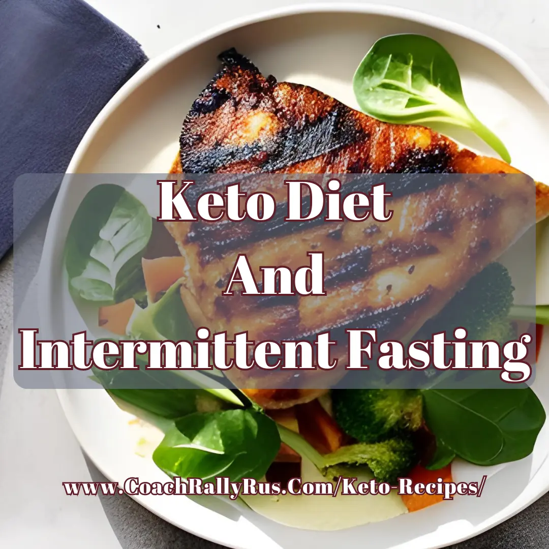 An image of Keto Diet and Intermittent Fasting on a plate with keto dinner