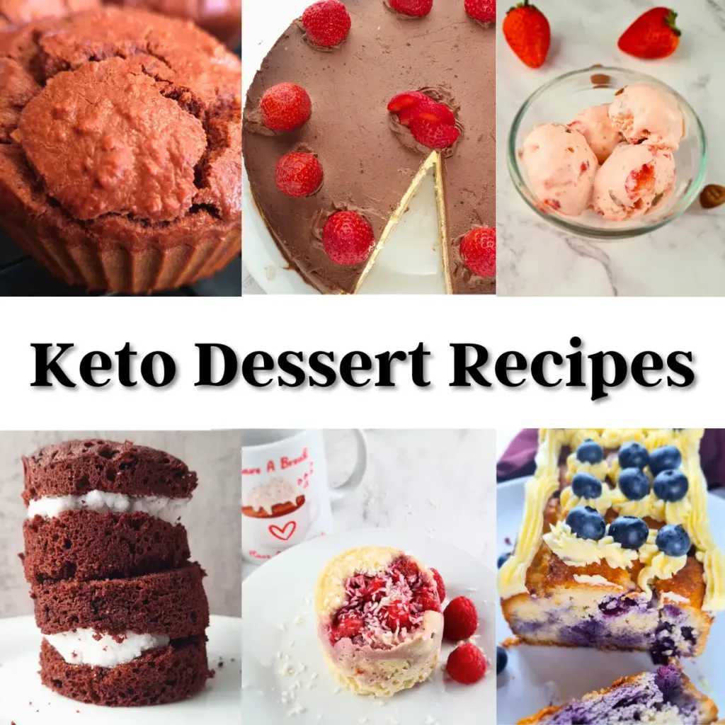 A collage of six images showcasing various keto-friendly desserts, with a central text overlay that reads “Keto Dessert Recipes”. The images include a brown muffin, a chocolate cake with raspberries, a pink creamy dessert with almonds and mint, a chocolate cake with white cream, an ice cream with red syrup and nuts, and a pie with whipped cream and blueberries.