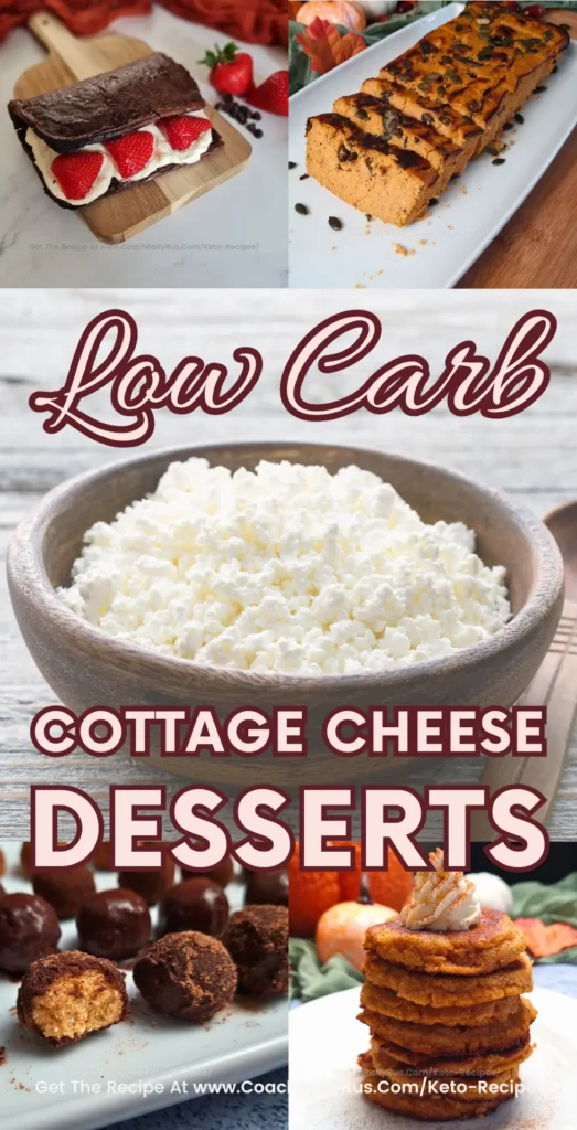 A collage of six images showcasing various low-carb cottage cheese desserts, with a bold title text overlay at the center.