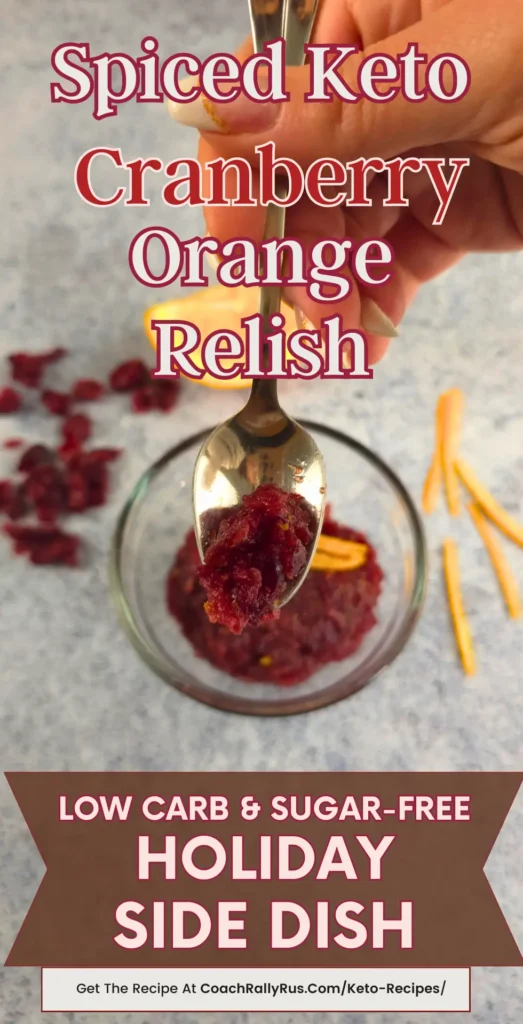 Spiced Keto Cranberry-Orange Relish garnished with orange zest, a sugar-free and low-carb holiday side dish.