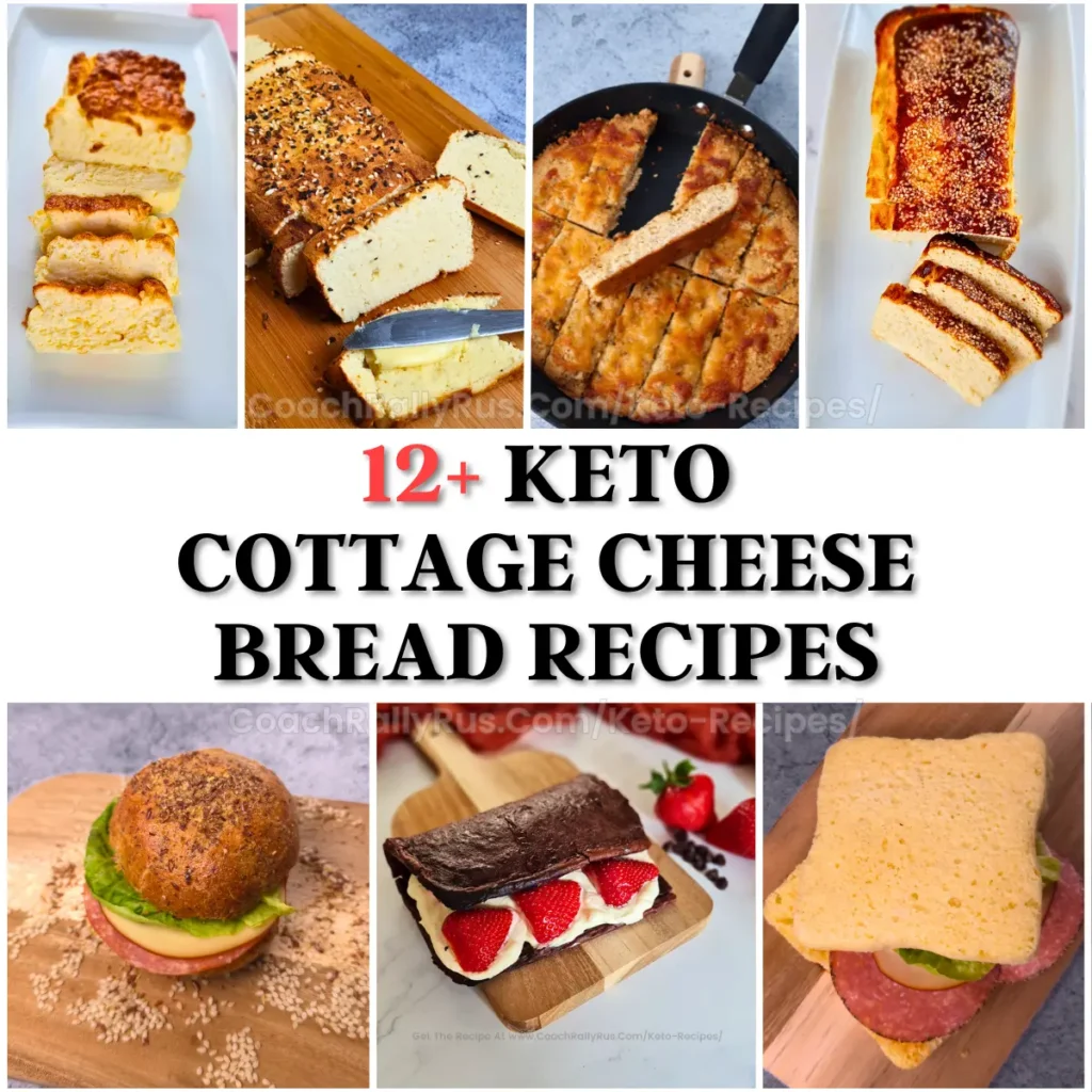 Collage of different keto cottage cheese bread recipes including loaves, flatbreads, rolls, and dessert bread, arranged on boards and plates. Bold text in the center reads '12+ Keto Cottage Cheese Bread Recipes.' Bread is golden brown, fluffy, and keto-friendly, highlighting low-carb, high-protein options for various meals and snacks.