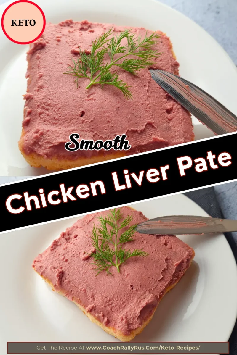 Smooth chicken liver pate spread on toast with keto label and title overlay